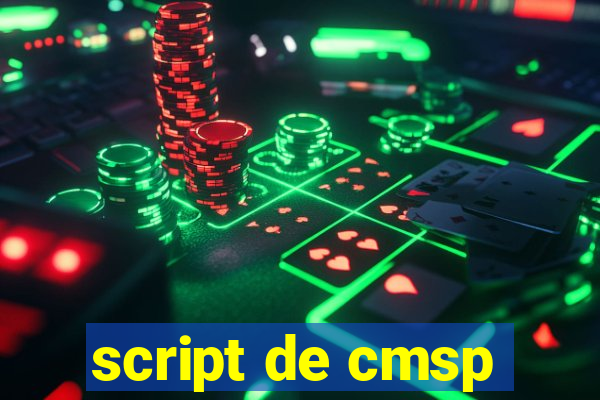 script de cmsp